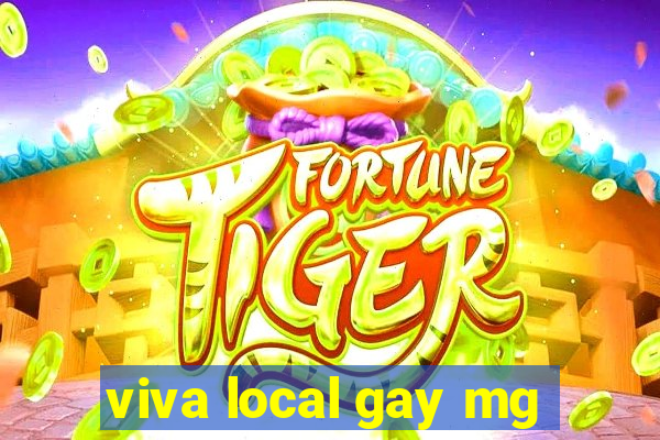 viva local gay mg